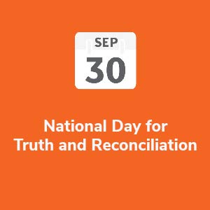 National Day for Truth and Reconciliation – September 30th ...